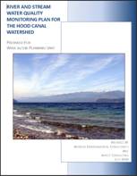River and Stream Water Quality Monitoring Plan for the Hood Canal Watershed (July 2010)